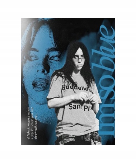 "I'm So Blue" – Stylowa Plakat w Odcieniach Niebieskiego