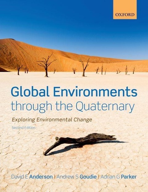 Global Environments through the Quaternary DAVID ANDERSON