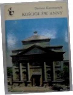 Kościół św. Anny - D.Kaczmarzyk