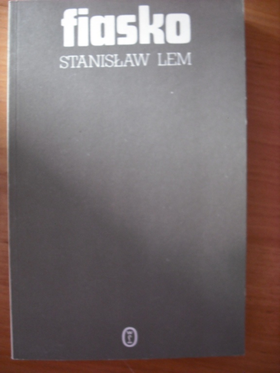 FIASKO – STANISŁAW LEM