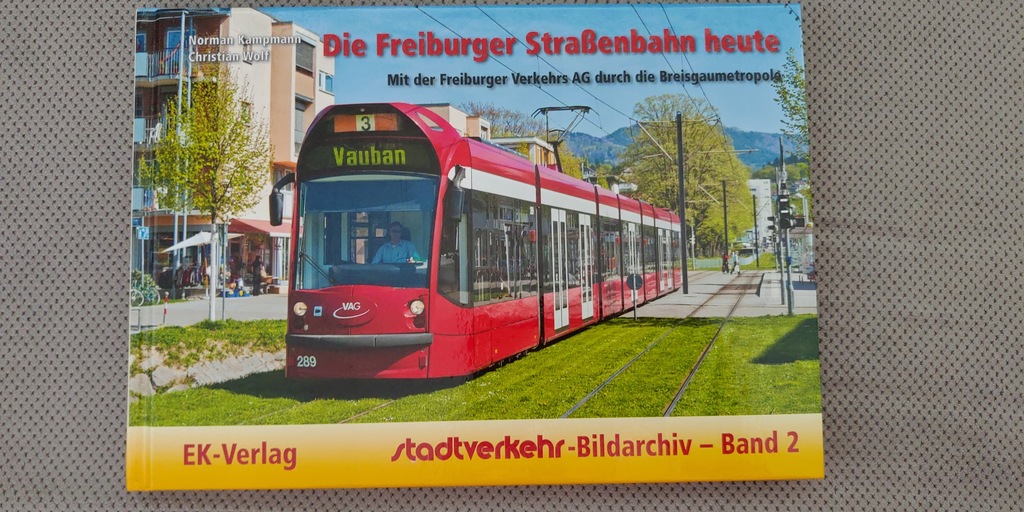 TRAMWAJE W FREIBURGU - BILDARCHIV BAND 2