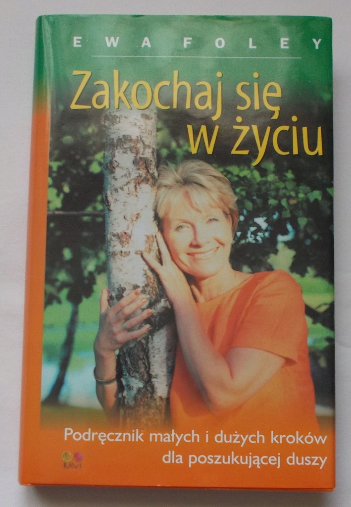 Ewa Foley ZAKOCHAJ SIĘ W ŻYCIU stan bdb