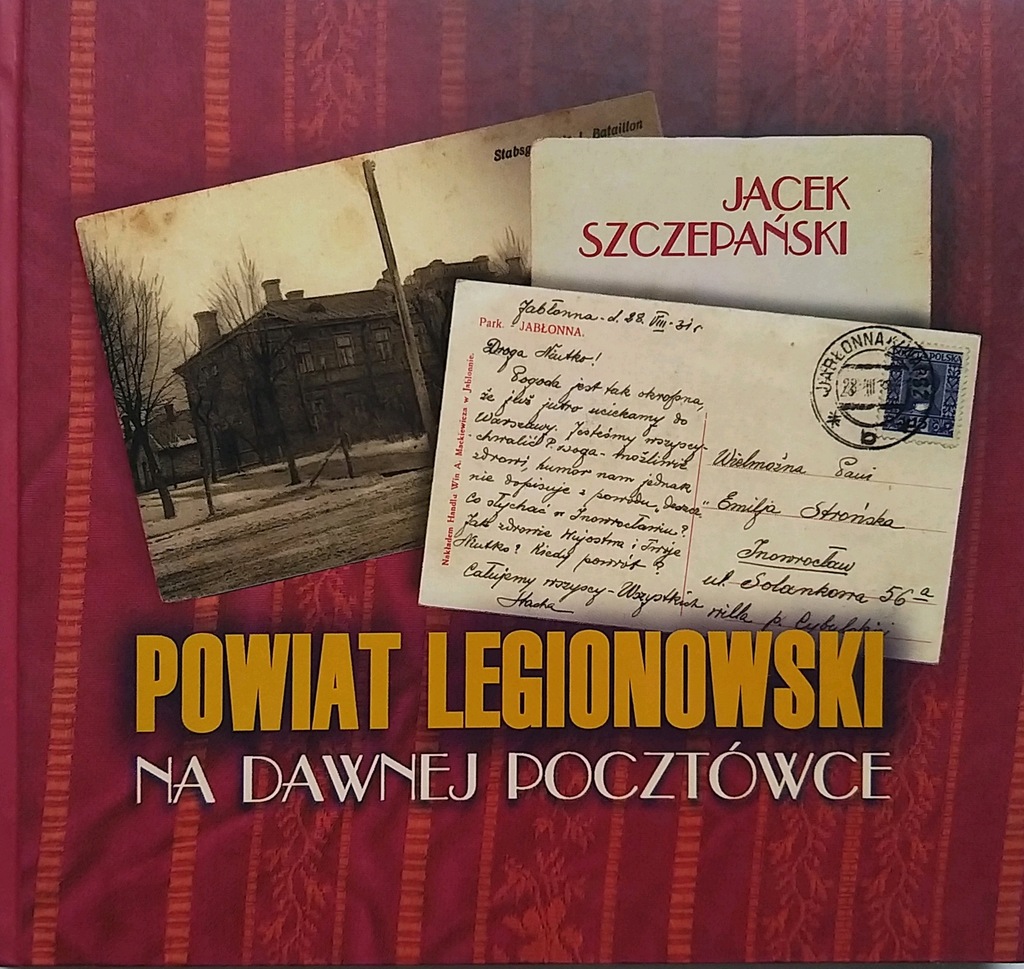 Powiat legionowski na dawnej pocztówce Szczepański