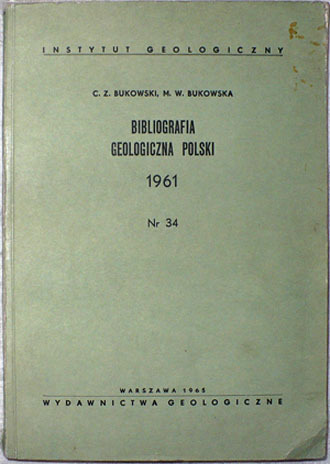 Bibliografia geologiczna Polski - Bukowski 1961