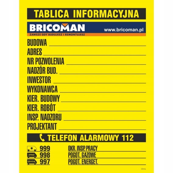 Tablica Informacyjna budowlana z logo Bricoman