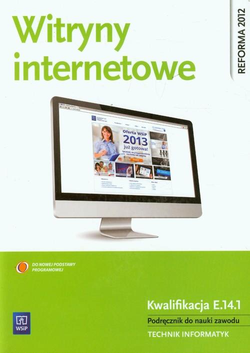 Witryny internetowe Podręcznik do nauki zawodu technik informatyk