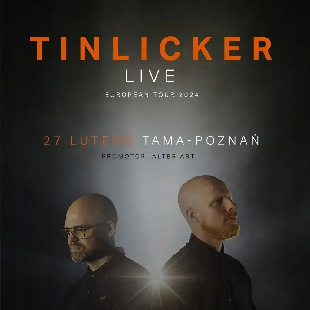 Tinlicker, Poznań