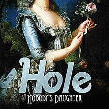 HOLE - NOBODY'S DAUGHTER - NOWA, FOLIA