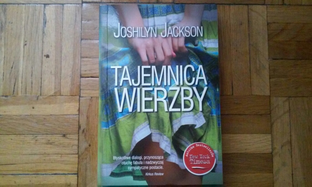 JOSHILYN JACKSON --- TAJEMNICA WIERZBY