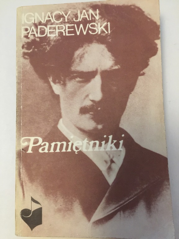 PAMIĘTNIKI IGNACY JAN PADEREWSKI 1984