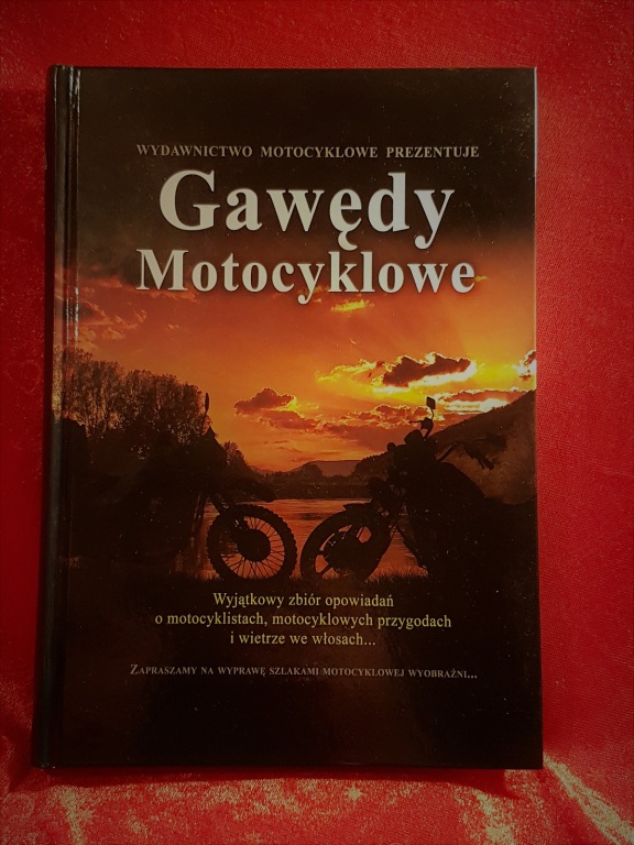 Gawędy motocyklowe - lektura dla motocyklisty