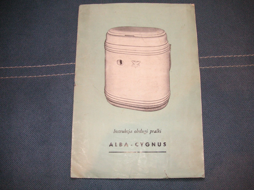 INSTRUKCJA OBSŁUGI PRALKI ALBA + GWARANCJA 1957 r