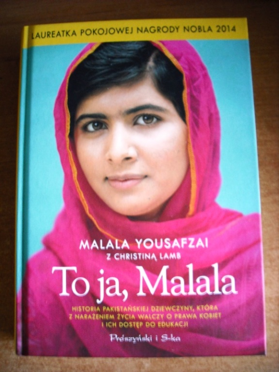 TO JA, MALALA – MALALA YOUSAFZA