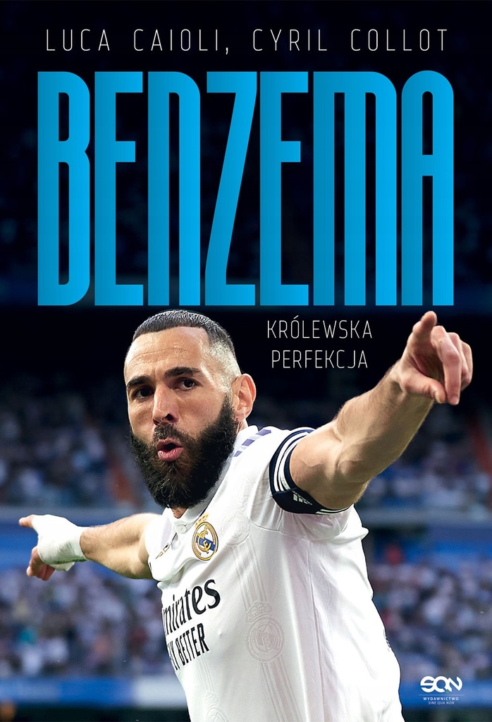 (e-book) Karim Benzema. Królewska perfekcja