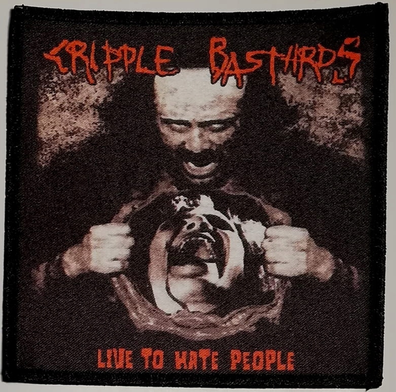 Cripple Bastards - Live To Hate People Patch