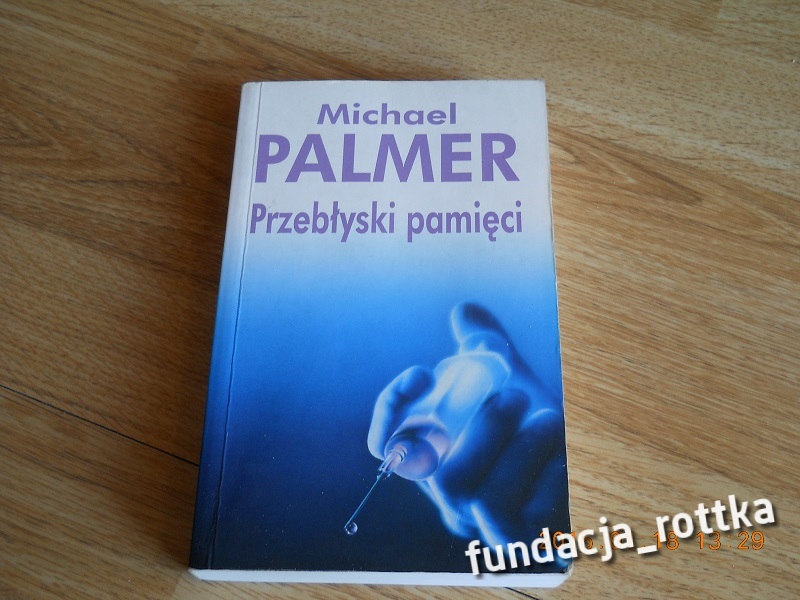 M.Palmer PRZEBŁYSKI PAMIĘCI- rottka.pl