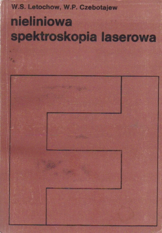 Letochow NIELINIOWA SPEKTROSKOPIA LASEROWA