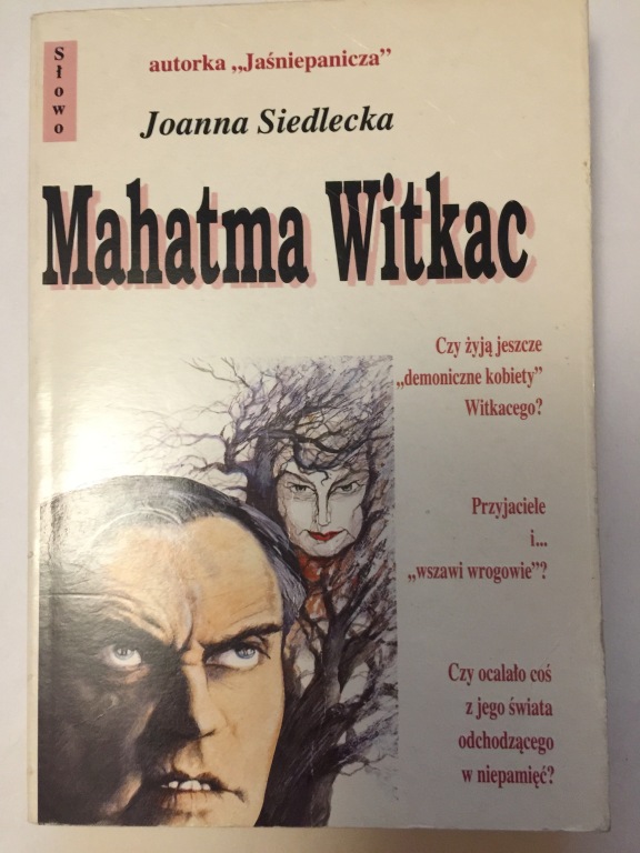 MAHATMA WITKAC JOANNA SIEDLECKA 1992