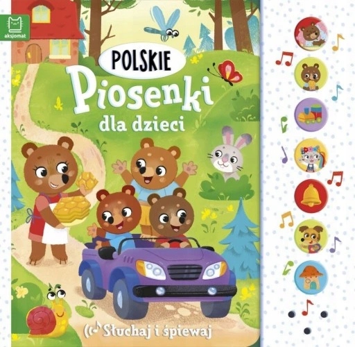 Polskie piosenki dla dzieci Słuchaj i śpiewaj książeczka z piosenkami audio