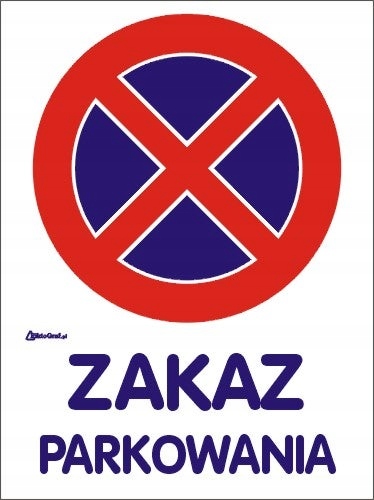 Znak informacyjny ZAKAZ PARKOWANIA/POSTOJU 25x35mm