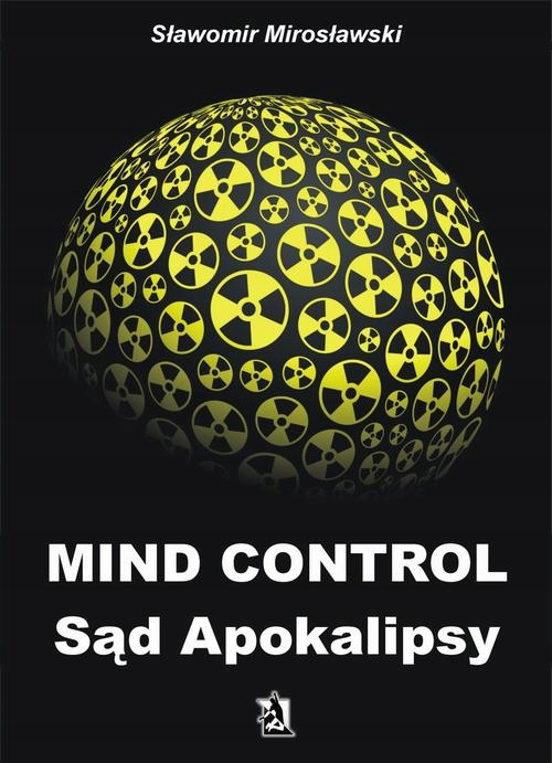 Mind Control Sąd Apokalipsy - e-book