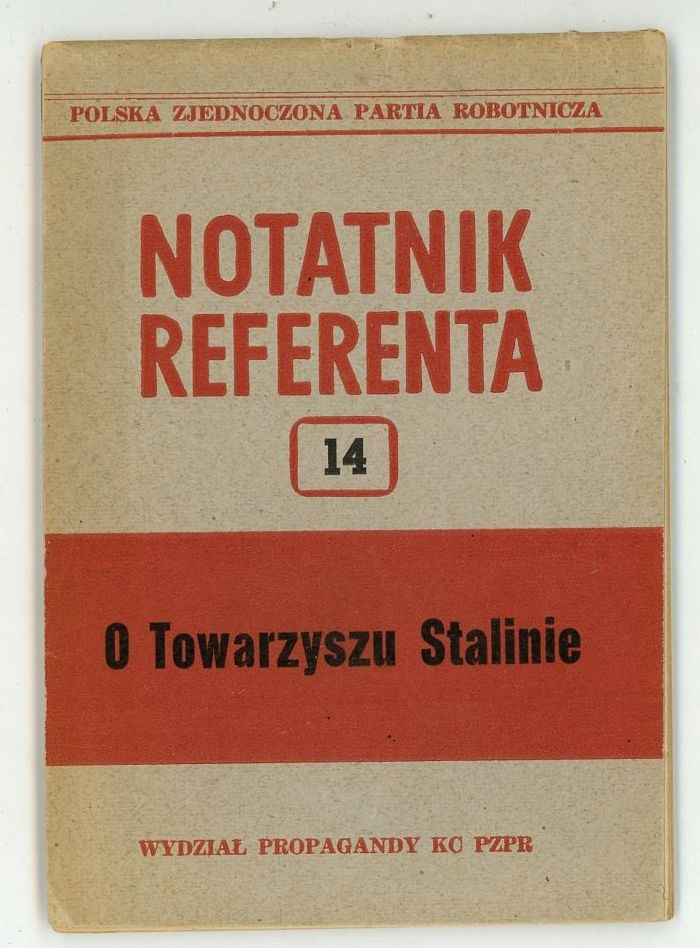 NOTATNIK REFERENTA PZPR Stalin stalinizm