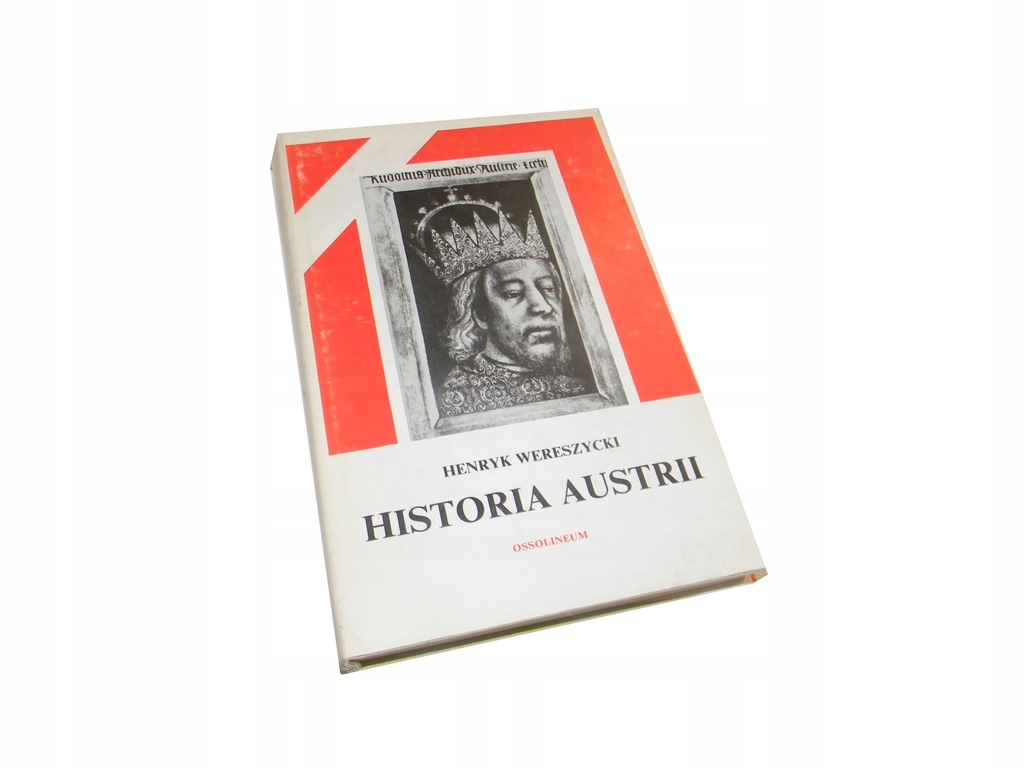 Henryk Wereszycki Historia Austrii