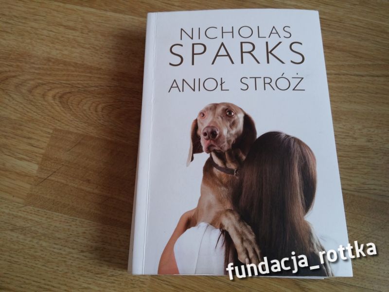 N Sparks ANIOŁ STRÓŻ pomoc  rottka.pl