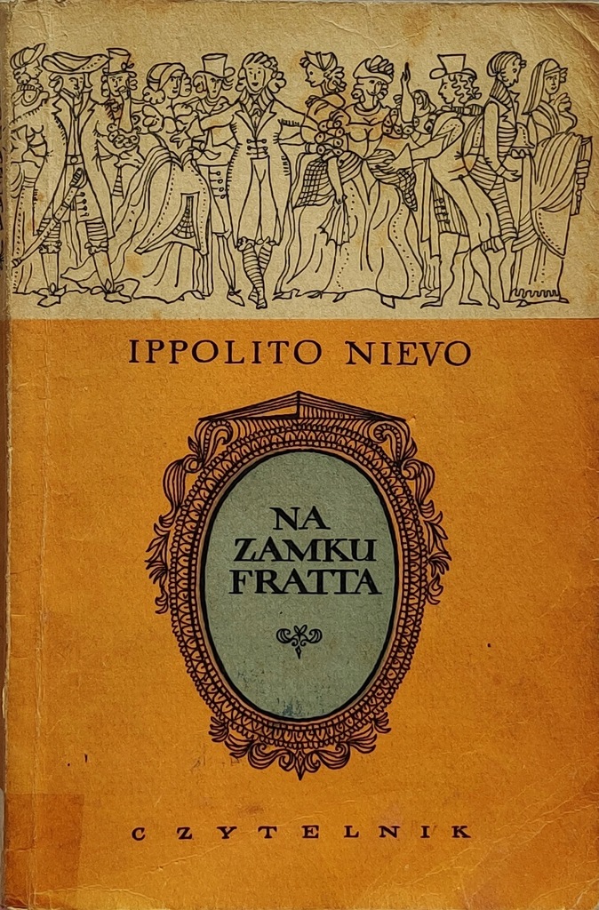 Na zamku Fratta Ippolito Nievo