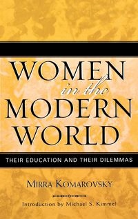 WOMEN IN THE MODERN WORLD KOMAROVSKY MIRRA