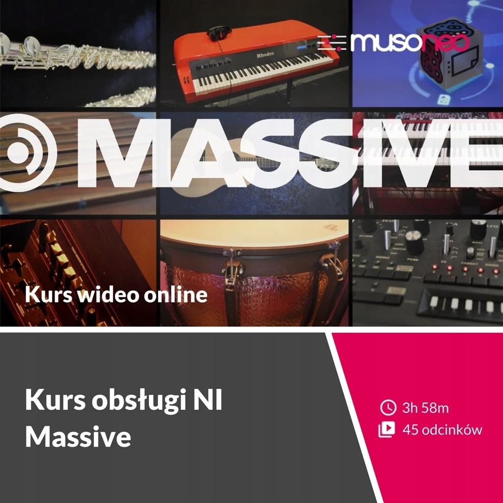 Musoneo - Kurs obsługi NI Massive - Kurs video PL (wersja