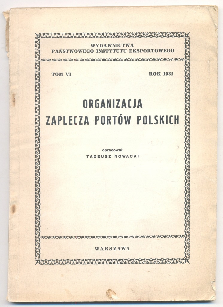 Nowacki-Organizacja zaplecza portów polskich 1931