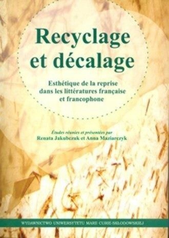 RECYCLAGE ET DCALAGE