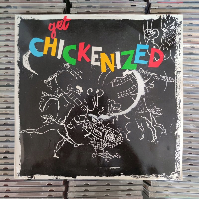 Frank Chickens – Get Chickenized LP '87 BIAŁY LP