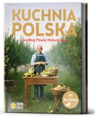 Kuchnia Polska według Pawła Małeckiego - LIDL