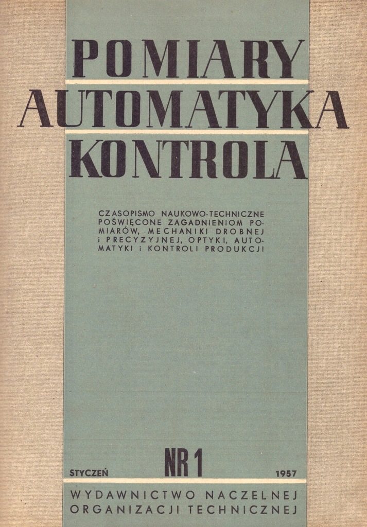 Mechanika precyzyjna Automatyka Optyka PAK 1957 r.