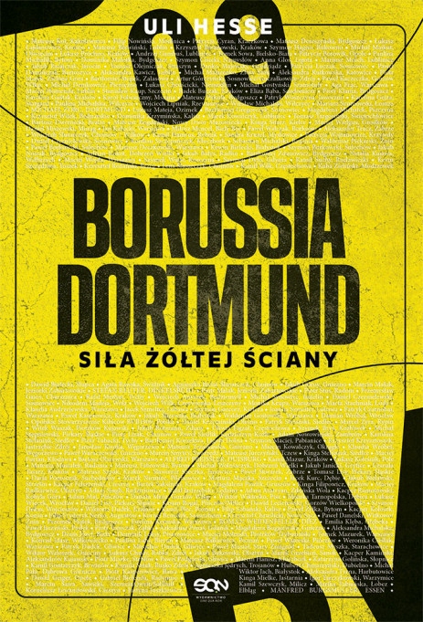 Borussia Dortmund. Siła żółtej ściany - Uli Hesse