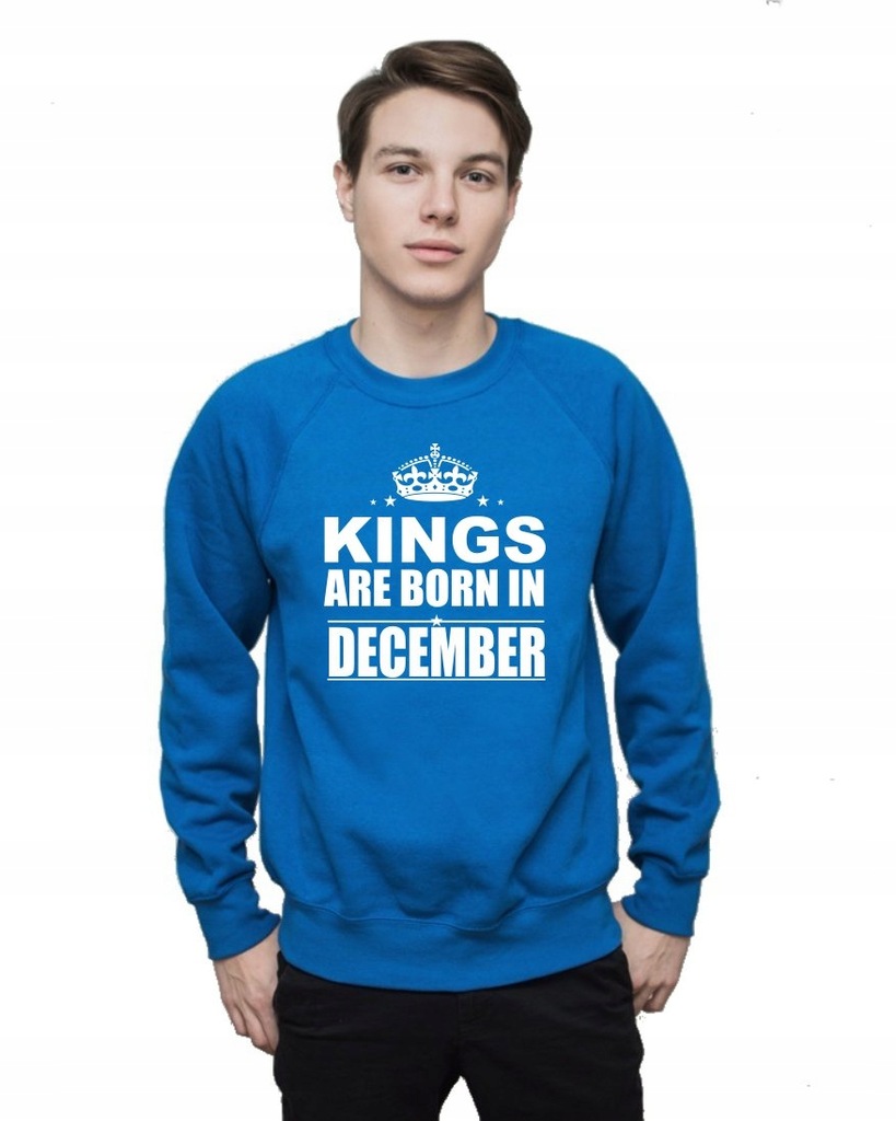 Bluza KINGS ARE BORN IN DECEMBER roz XL