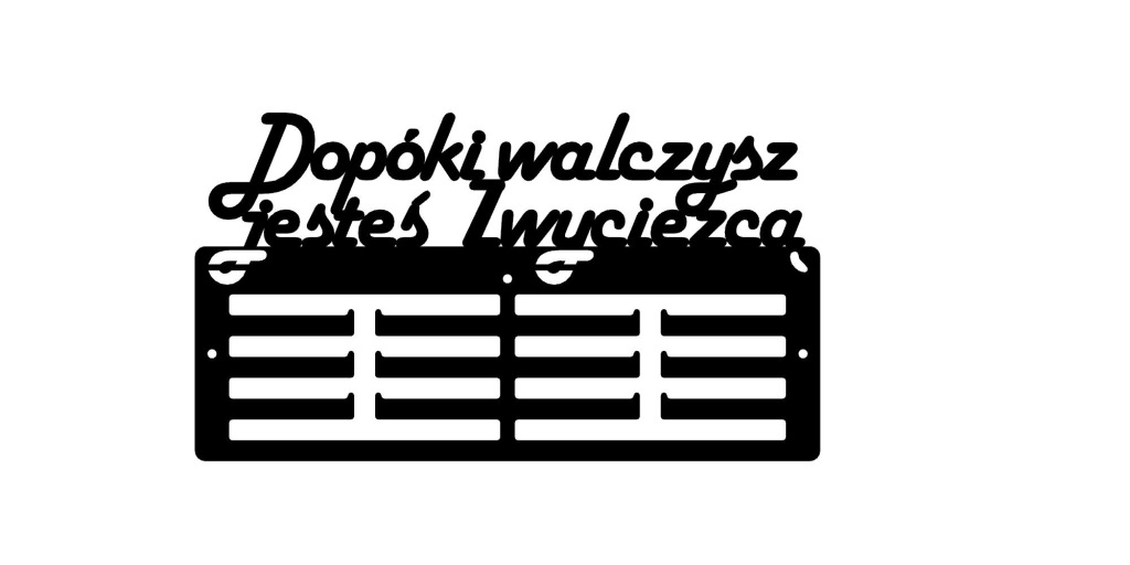 Dopóki walczysz jesteś zwyciezcą - wieszak (1040)