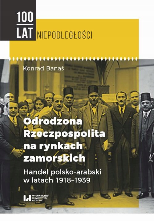 Odrodzona Rzeczpospolita na rynkach zamorskich Han