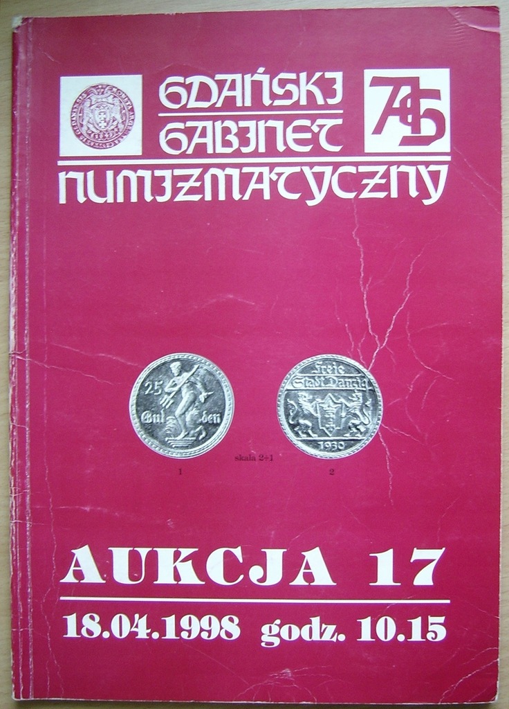 Gdański Gabinet Numizmatyczny -Aukcja nr 17 1998r.