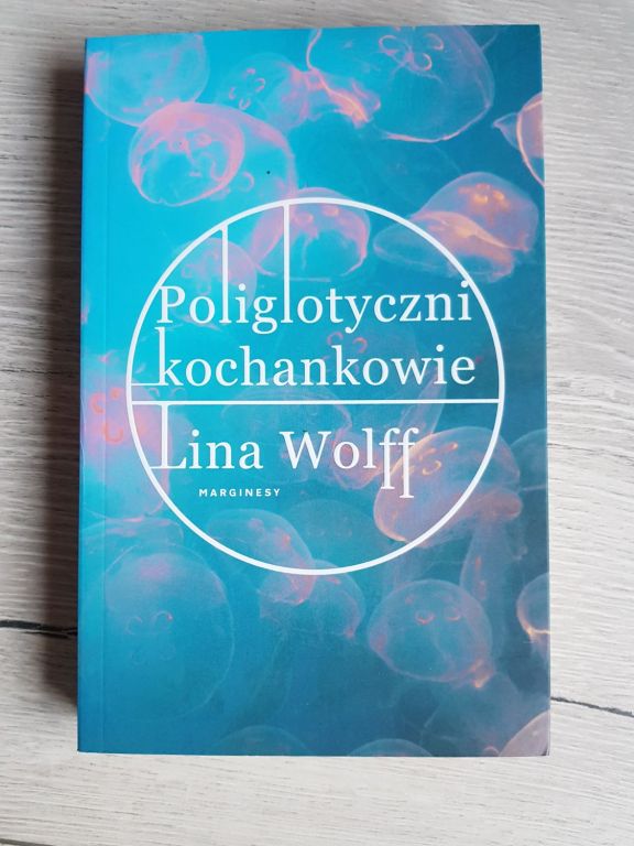 Książka Poliglotyczni kochankowie Lina Wolff NOWA