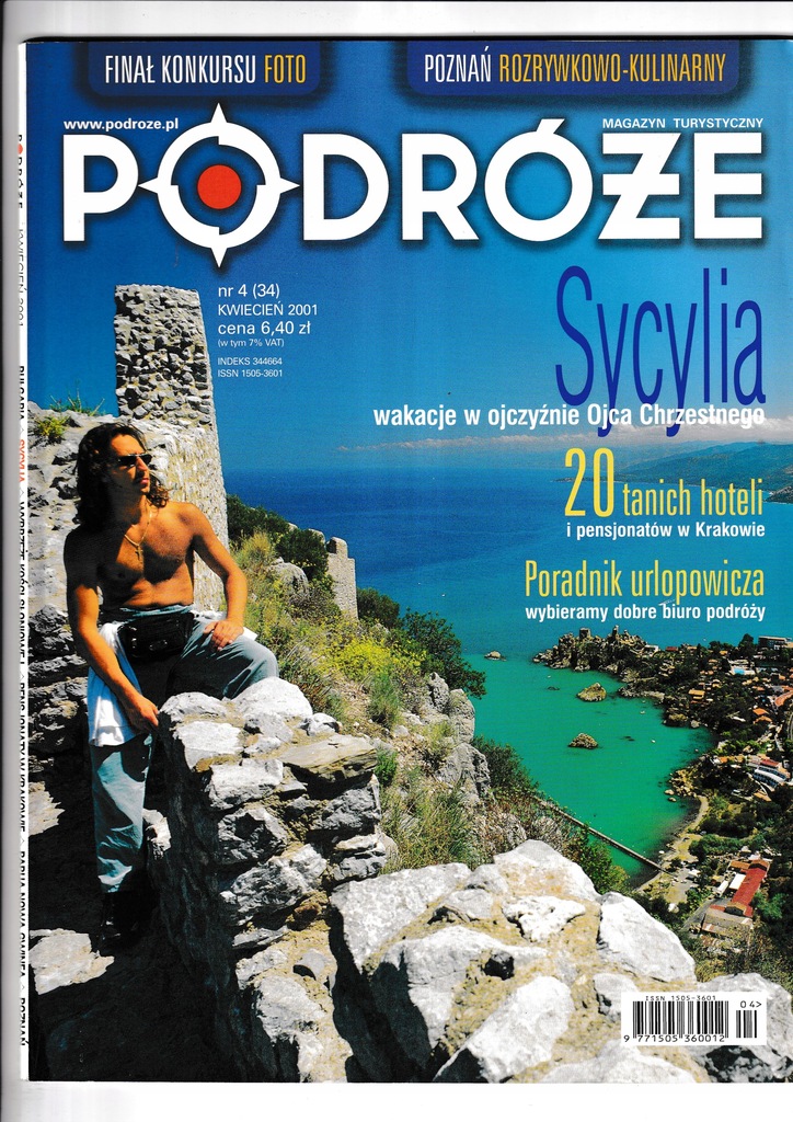 Podróże 4/2001 SPIS TREŚCI Sycylia Poznań Bułgaria