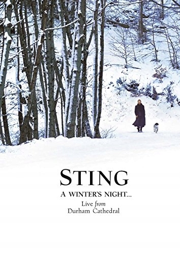 Sting - A Winter's Night ... Live from Durham Cath