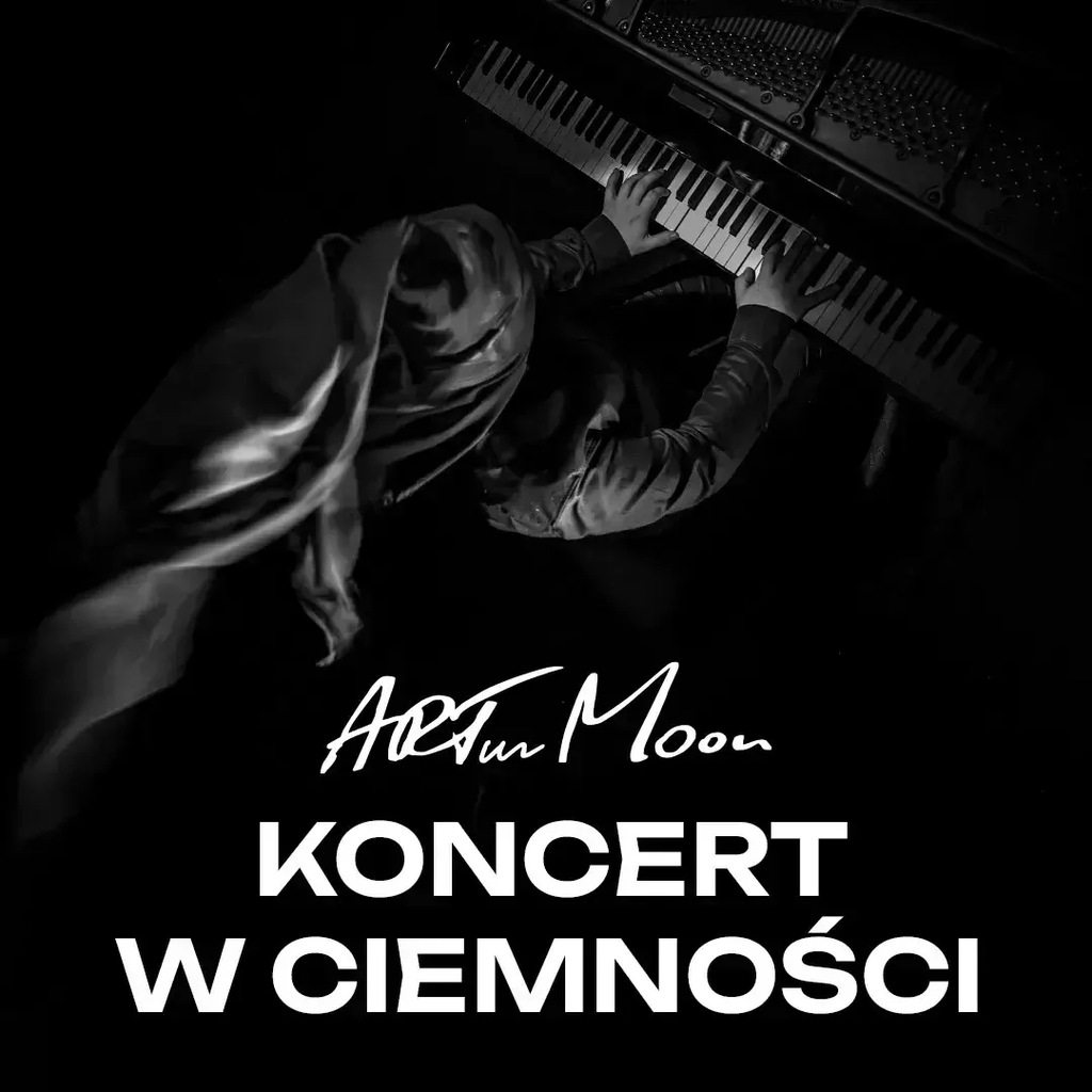 ARTur Moon - Koncert w Ciemności, Łomża