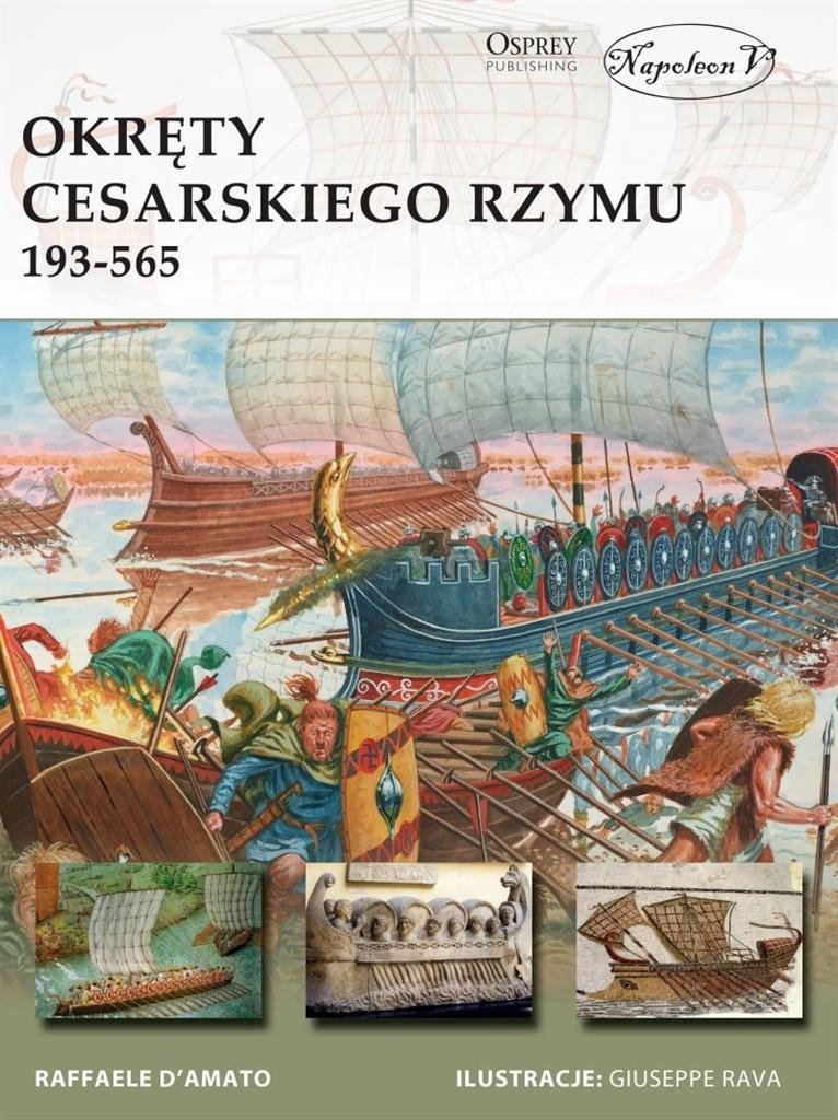 Okręty cesarskiego Rzymu 193-565 Raffaele D'Amato