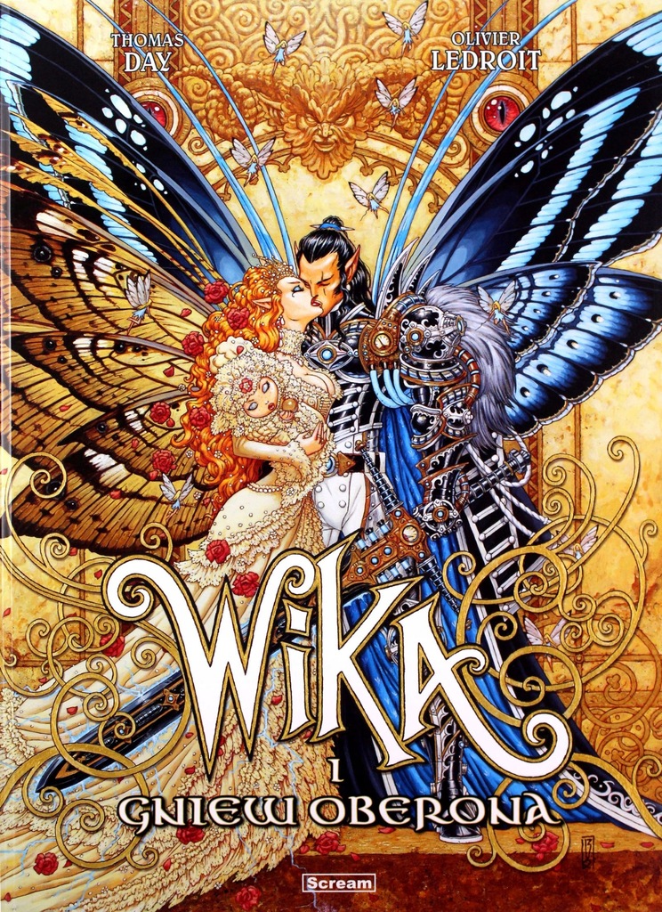 Wika i gniew Oberona. Tom 1 Thomas Day, Olivier Ledroit, Olivier Ledroit
