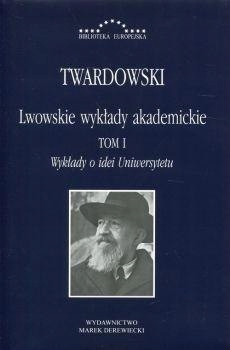Lwowskie wykłady akademickie T.1