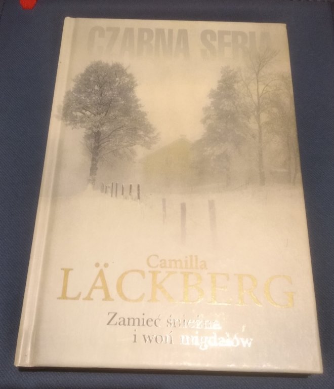 "Zamieć śnieżna i woń migdałów" Camilla Läckberg