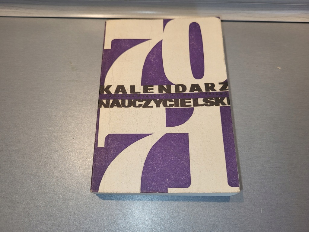 KALENDARZ NAUCZYCIELSKI 1970/1971